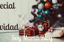 Especial de Navidad 2020 en Soy Mamá Blog